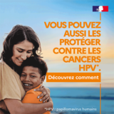 Faciliter l'accès au vaccin contre les HPV pour tous les enfants dès 11 ans : la vaccination proposée gratuitement aux élèves de 5e