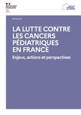 La lutte contre les cancers pédiatriques en France : l’Institut national du cancer fait le point sur les actions entreprises en 2023