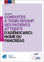 Synthèse - Conduites à tenir devant des patients atteints d'adénocarcinomes du pancréas (septembre 2019)