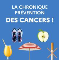 Chroniques sonores prévention des cancers